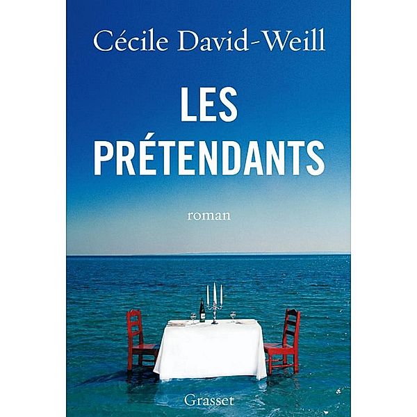 Les prétendants / Littérature Française, Cécile David-Weill