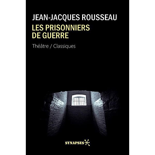 Les prisonniers de guerre, Jean-Jacques Rousseau