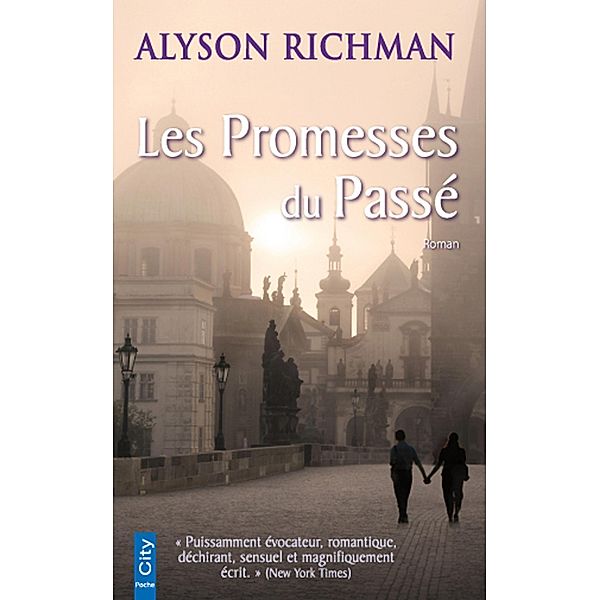 Les Promesses du Passé, Alyson Richman