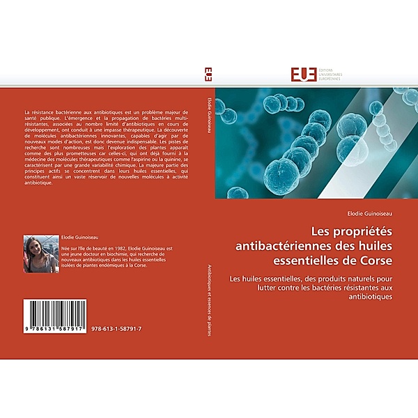 Les propriétés antibactériennes des huiles essentielles de Corse, Elodie Guinoiseau
