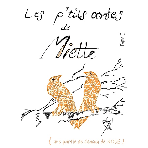 Les p'tits contes de Miette / Librinova, Wuya Yhhel WUYA