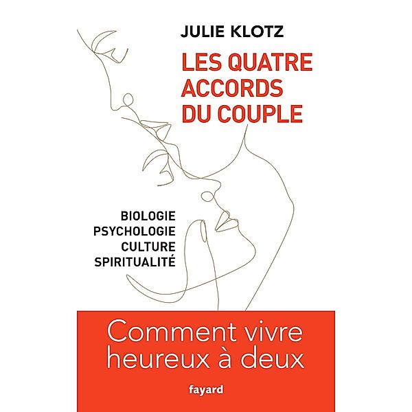 Les Quatre Accords du Couple / Documents, Julie Klotz