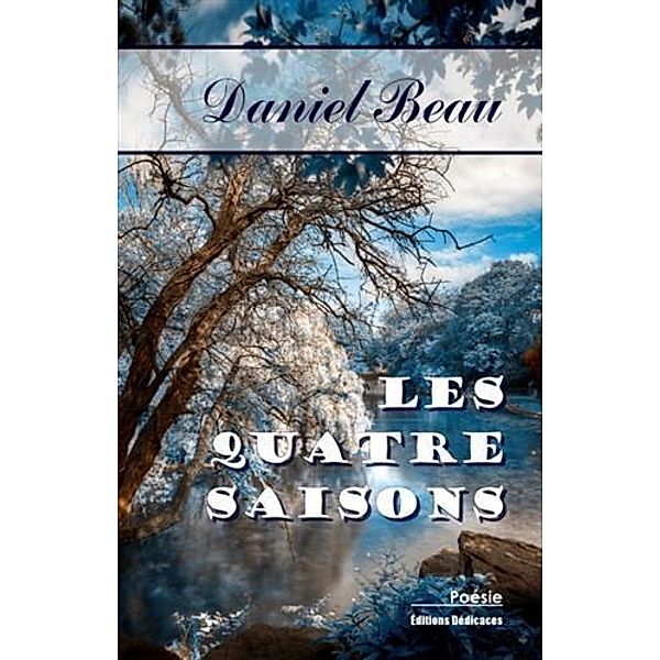 Les quatre saisons, Daniel Beau