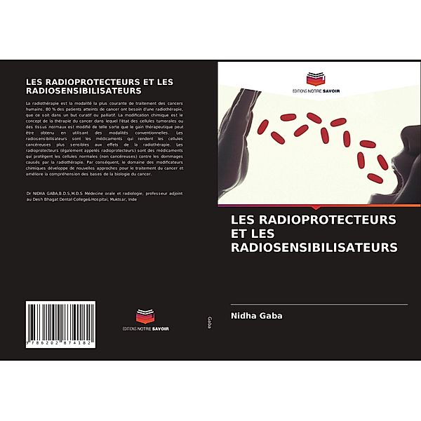 LES RADIOPROTECTEURS ET LES RADIOSENSIBILISATEURS, Nidha Gaba