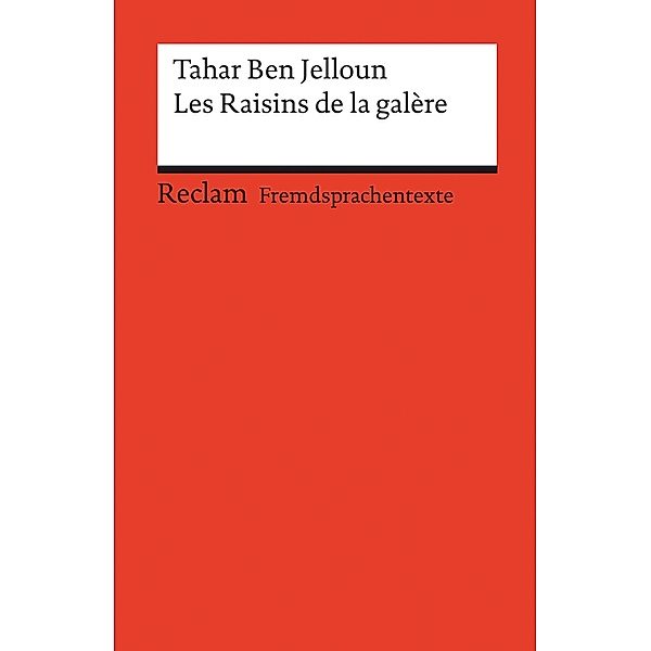 Les Raisins de la galere, Tahar Ben Jelloun