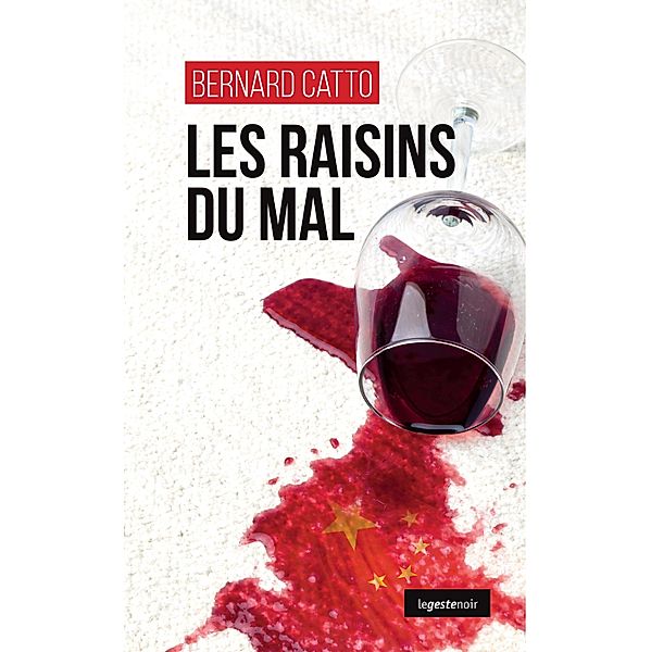 Les raisins du mal, Bernard Catto