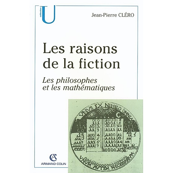 Les raisons de la fiction / Philosophie, Jean-Pierre Cléro