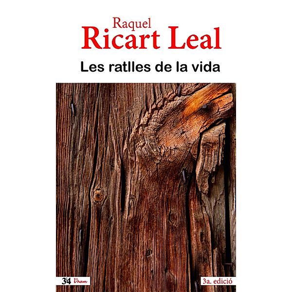 Les ratlles de la vida / L'Ham Bd.1, Raquel Ricart Leal