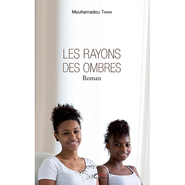 Les rayons des ombres, Thiam Mouhamadou Thiam