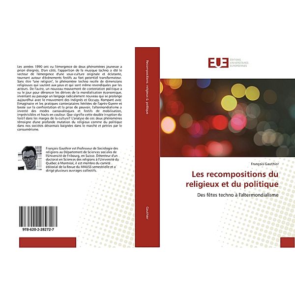 Les recompositions du religieux et du politique, François Gauthier