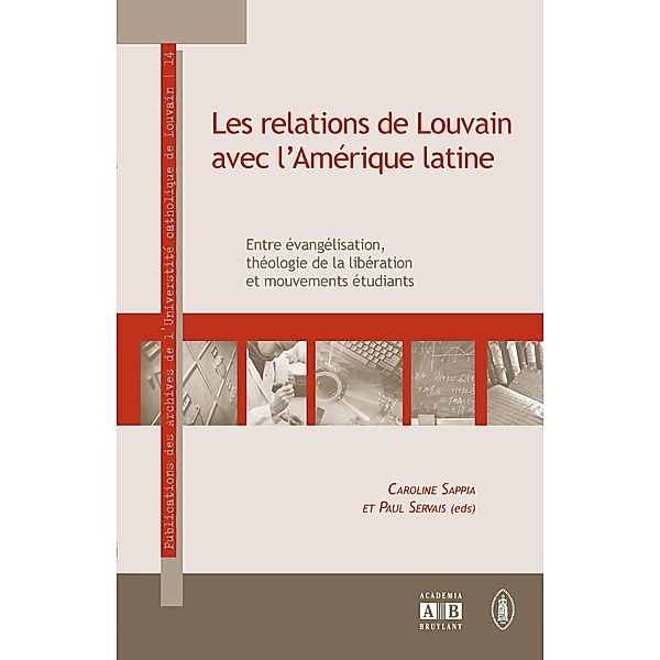 Les relations de Louvain avec l'Amérique latine, Sappia, Servais