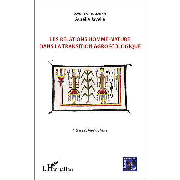 Les relations homme-nature dans la transition agroecologique, Javelle Aurelie Javelle