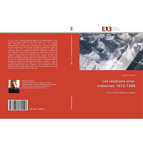 Les relations sino-indiennes 1972-1988, Sébastien Bossard
