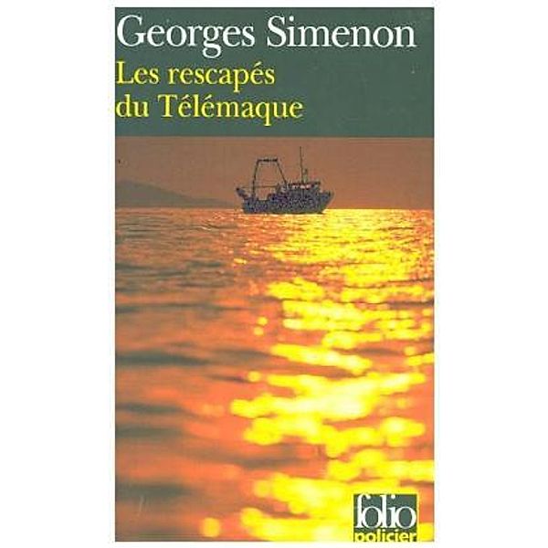 Les Rescapes Du Telemaque, Georges Simenon