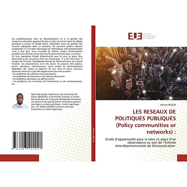 LES RESEAUX DE POLITIQUES PUBLIQUES (Policy communities or networks) :, Adama DIOUM
