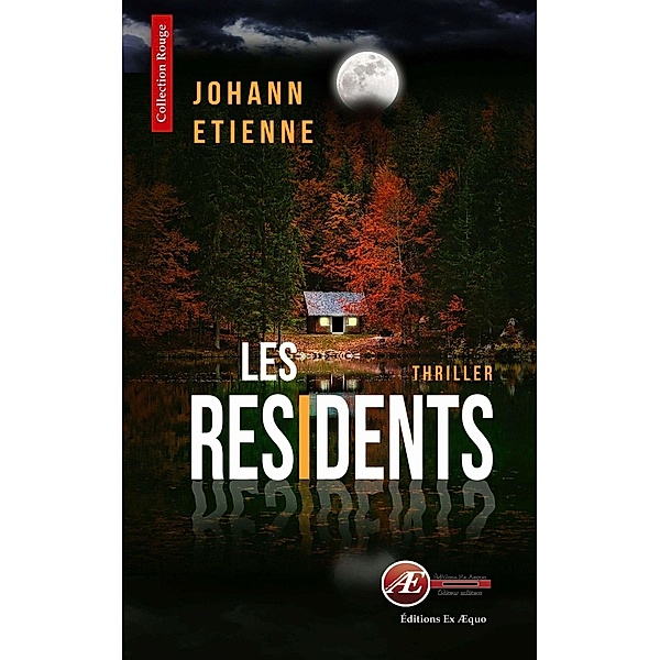 Les résidents, Johann Etienne