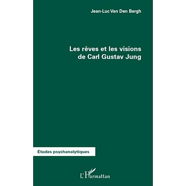 Les rEves et les visions de carl gustav jung / Hors-collection, Francois Mutun