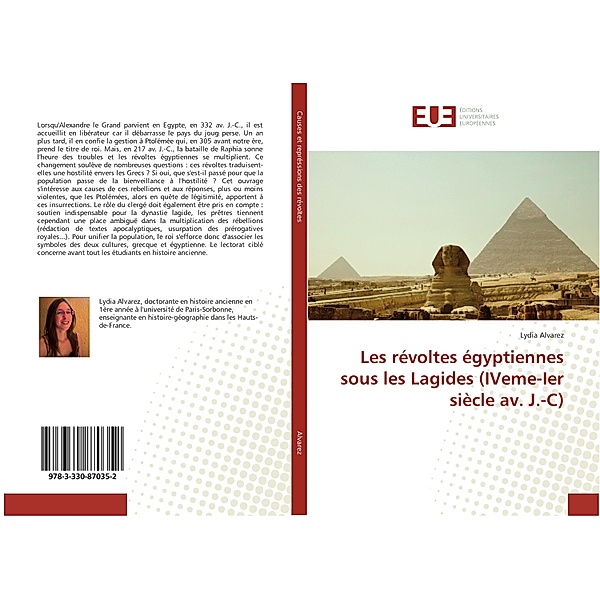 Les révoltes égyptiennes sous les Lagides (IVeme-Ier siècle av. J.-C), Lydia Alvarez