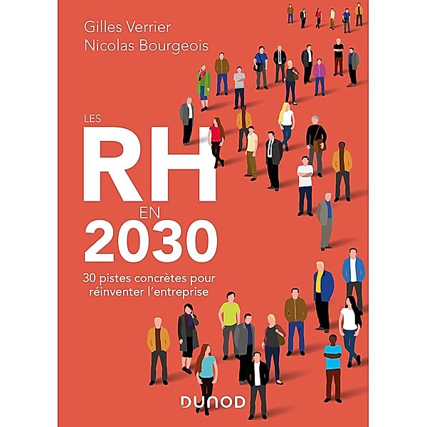 Les RH en 2030 / Hors Collection, Gilles Verrier, Nicolas Bourgeois