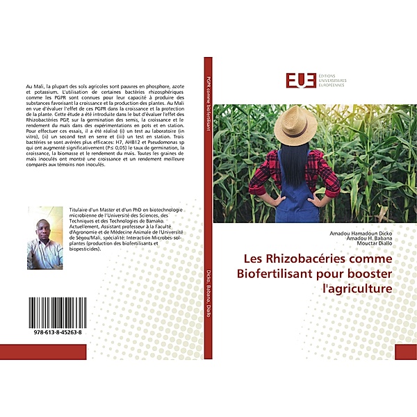 Les Rhizobacéries comme Biofertilisant pour booster l'agriculture, Amadou Hamadoun Dicko, Amadou H. Babana, Mouctar Diallo