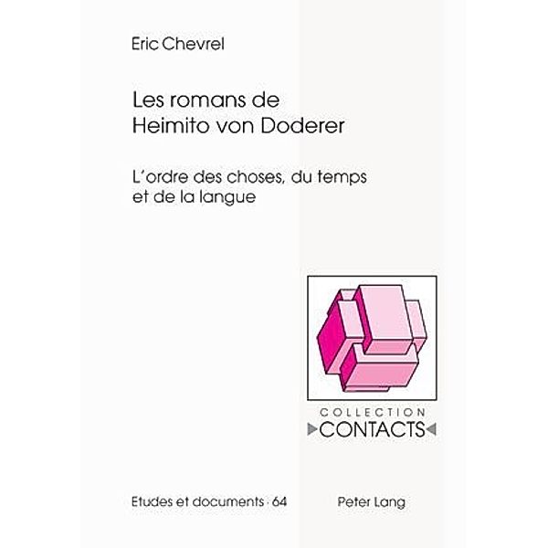 Les romans de Heimito von Doderer, Eric Chevrel