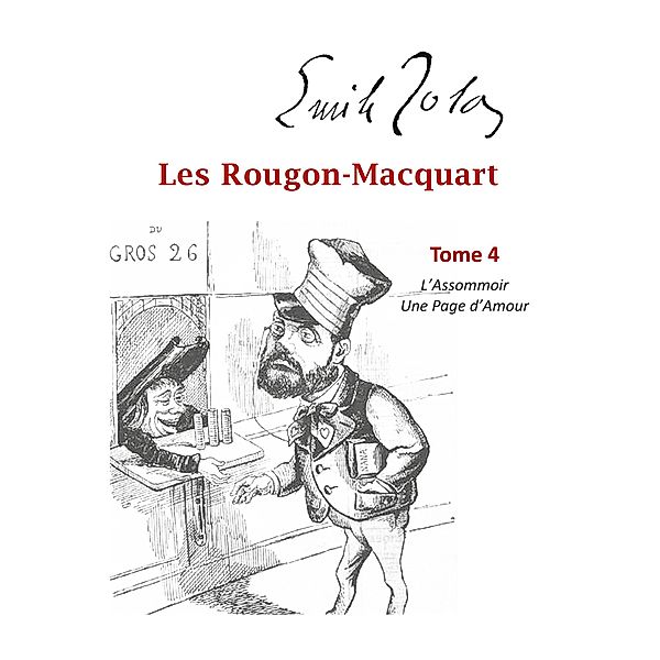 Les Rougon-Macquart, Emile Zola