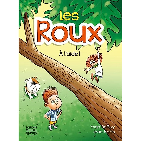 Les Roux 2 - A l'aide ! / Les Roux, DeMuy Yvan DeMuy