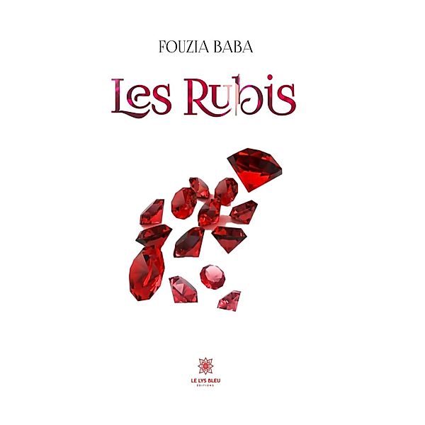 Les Rubis, Fouzia Baba