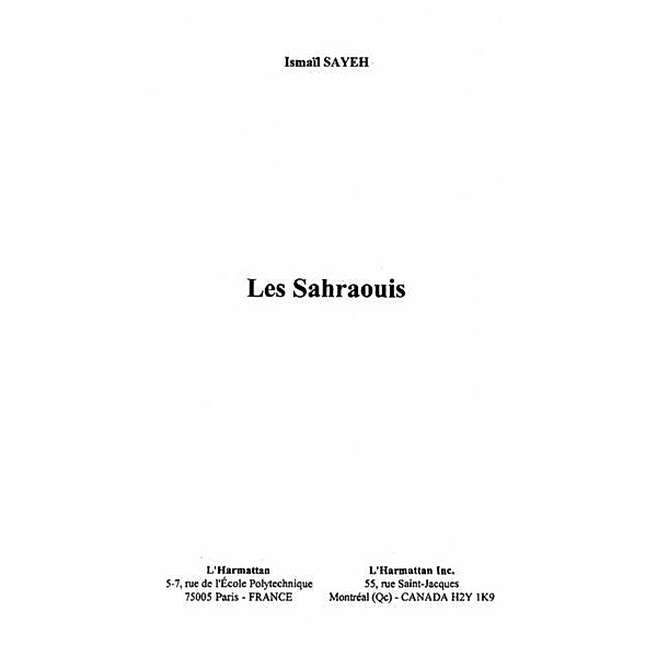 LES SAHRAOUIS / Hors-collection, Ismail Sayeh
