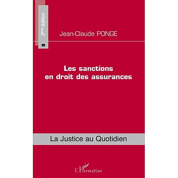 Les sanctions en droit des assurances / Harmattan, Jean-Claude Ponge Jean-Claude Ponge