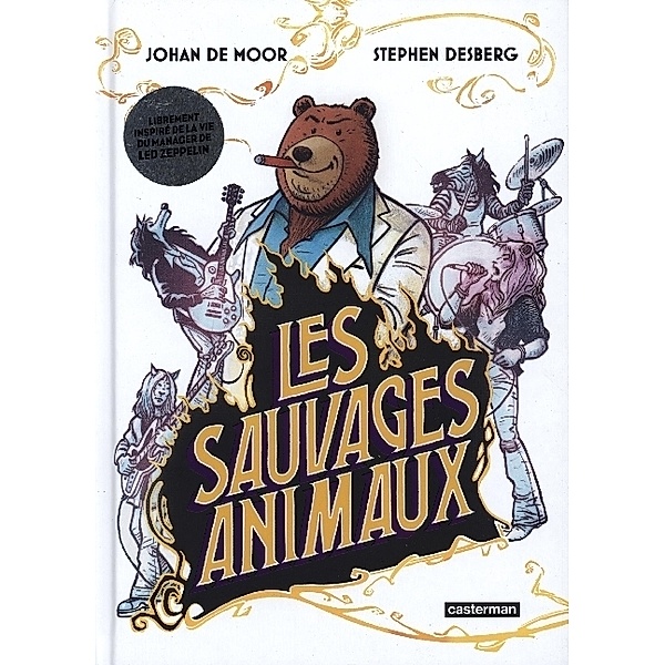 Les Sauvages Animaux, Johan de Moor, Stephen Desberg