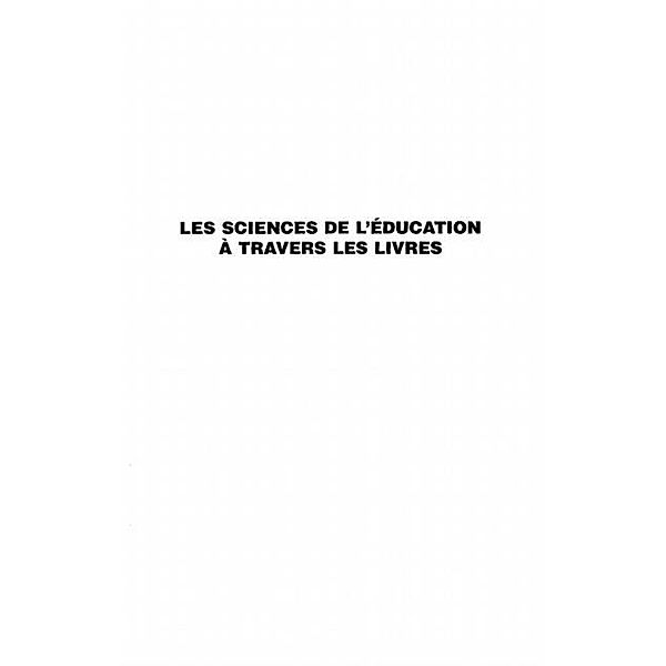 LES SCIENCES DE L'EDUCATION A TRAVERS LES LIVRES / Hors-collection, Christian Eteve