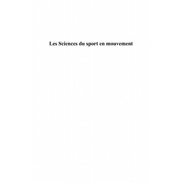 Les sciences du sport en mouvement / Hors-collection, Matthieu Quidu