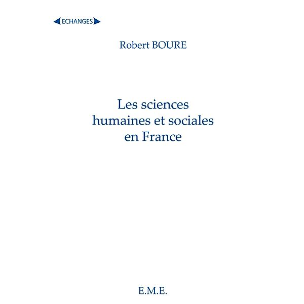 Les sciences humaines et sociales en France, Boure Robert