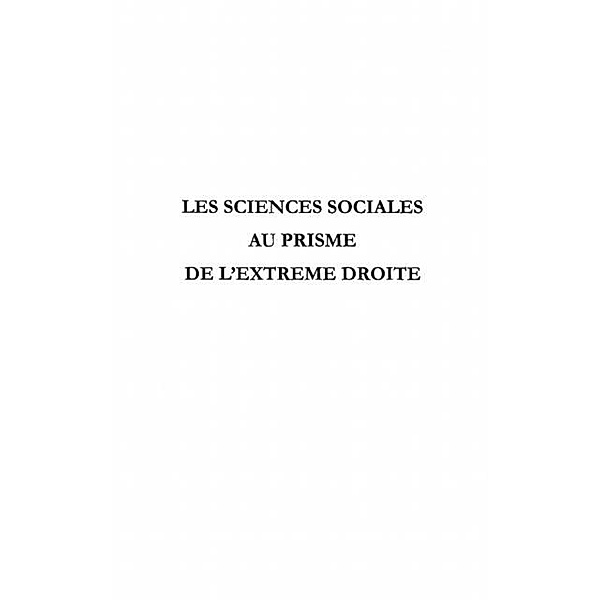 Les sciences sociales au prisme de l'extrEme droite / Hors-collection, Mosbah-Natanson