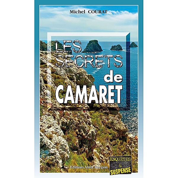 Les secrets de Camaret, Michel Courat