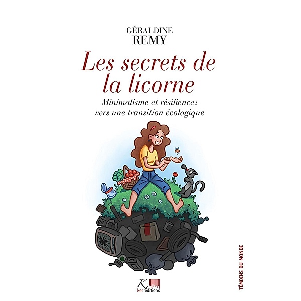 Les Secrets de la Licorne, Géraldine Rémy