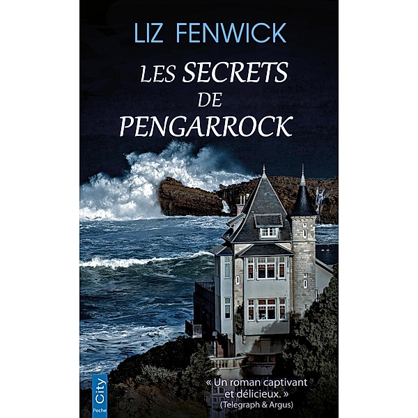 Les secrets de Pengarrock, Liz Fenwick