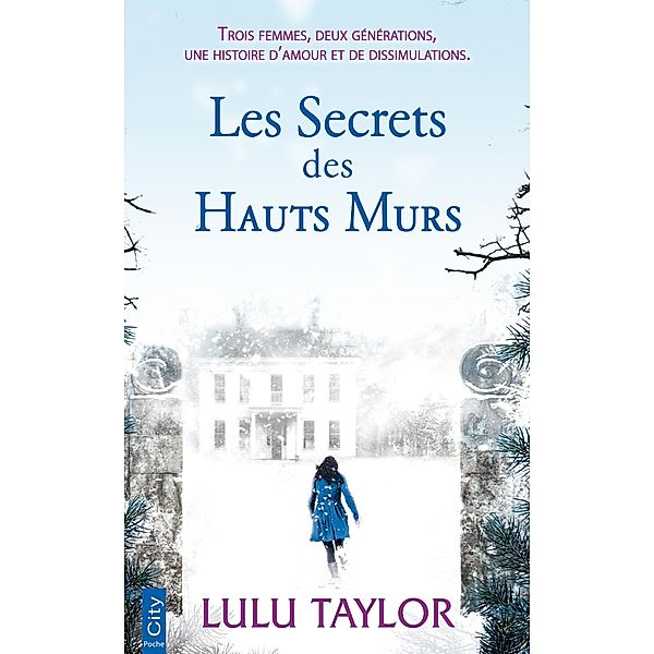 Les secrets des hauts murs, Lulu Taylor