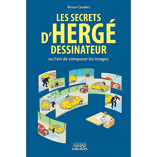 Les secrets d'Hergé dessinateur, Nattiez, Cassiers