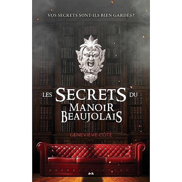 Les secrets du Manoir Beaujolais, Cote Genevieve Cote