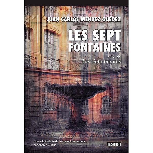 Les Sept Fontaines, Juan Carlos Méndez Guédez