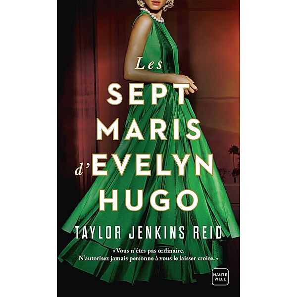 Les Sept Maris d'Evelyn Hugo / Hauteville Romans, Taylor Jenkins Reid