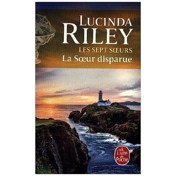 Les sept soeurs - La Soeur disparue, Lucinda Riley