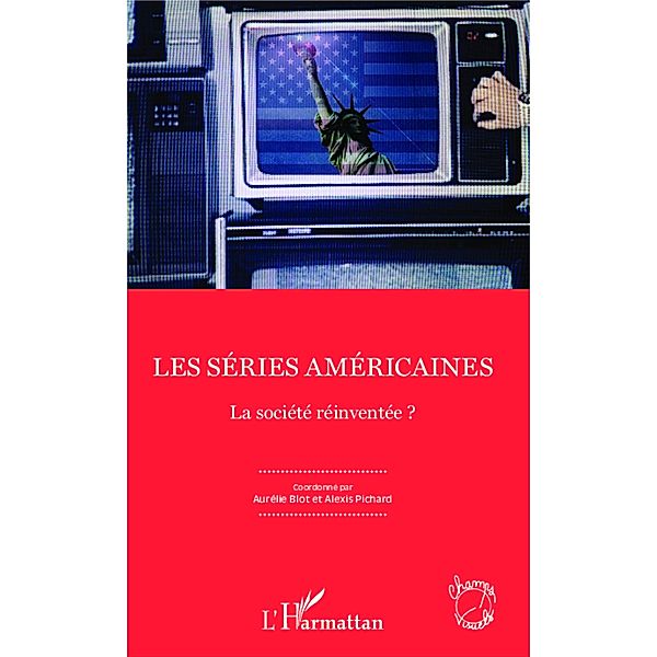 Les series americaines, Blot Aurelie BLOT