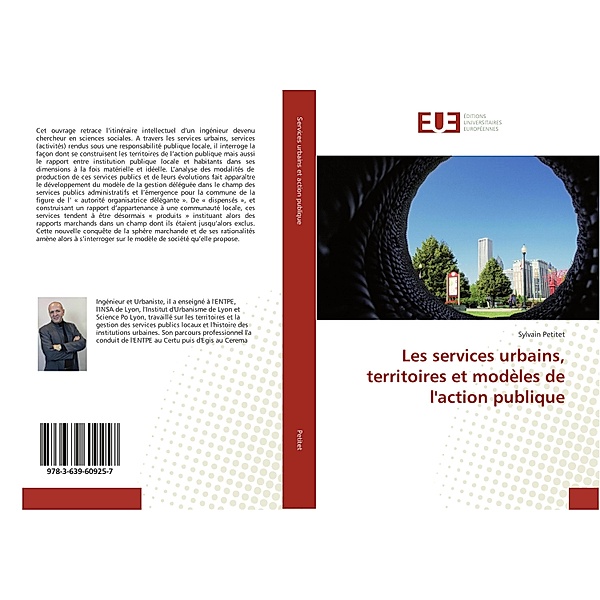 Les services urbains, territoires et modèles de l'action publique, Sylvain Petitet
