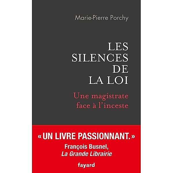 Les silences de la loi / Documents, Marie-Pierre Porchy
