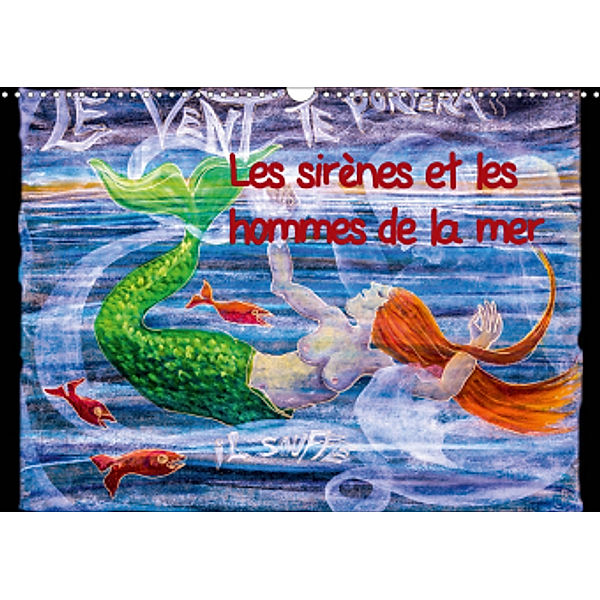 Les sirènes et les hommes de la mer (Calendrier mural 2021 DIN A3 horizontal), Regina Blome-Weichert