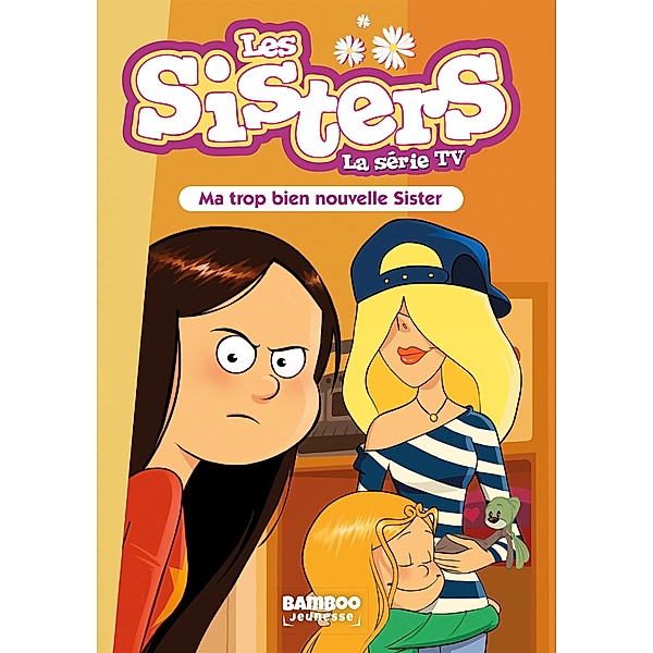Les Sisters - La Série TV - Poche - tome 58