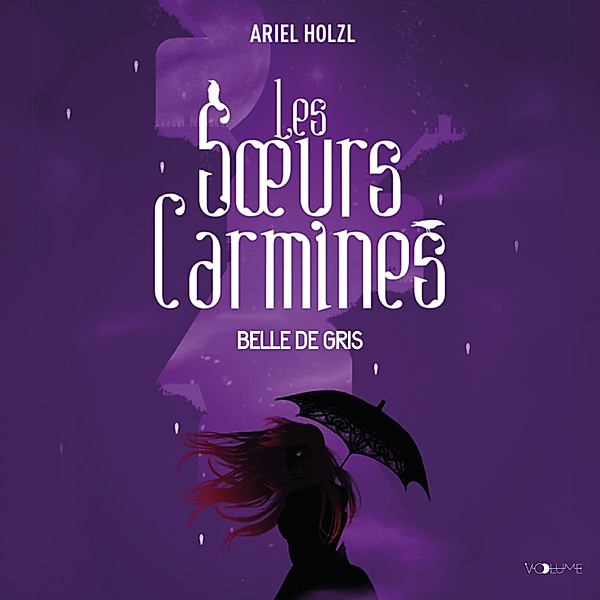 Les soeurs Carmines - 2 - Les Soeurs Carmines II, Ariel Holzl